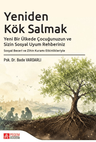 Yeniden Kök Salmak