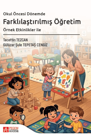 Okul Öncesi Dönemde Farklılaştırılmış Öğretim