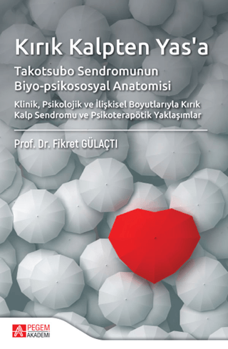 Kırık Kalpten Yas'a