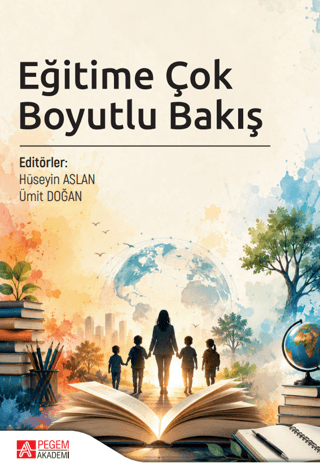Eğitime Çok Boyutlu Bakış