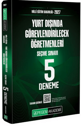 2027 MEB Yurt Dışında Görevlendirilecek Öğretmenleri Seçme Sınavı Tamamı Çözümlü 5 Deneme