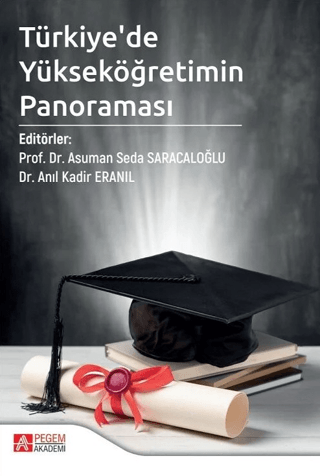 Türkiye'de Yükseköğretimin Panoraması