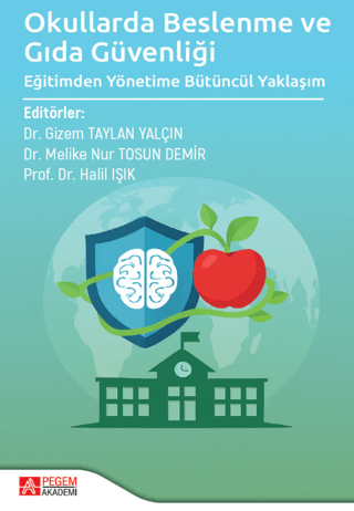 Okullarda Beslenme ve Gıda Güvenliği