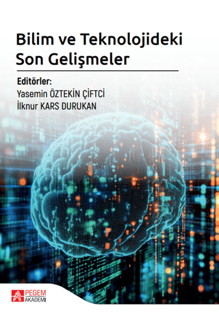 Bilim ve Teknolojideki Son Gelişmeler