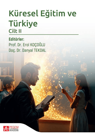 Küresel Eğitim ve Türkiye Cilt 2
