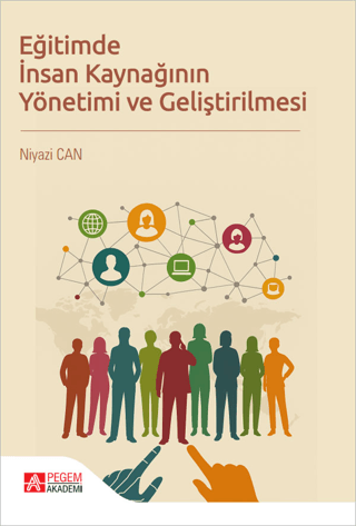 Eğitimde İnsan Kaynağının Yönetimi ve Geliştirilmesi