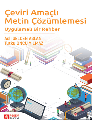Çeviri Amaçlı Metin Çözümlemesi Uygulamalı Bir Rehber