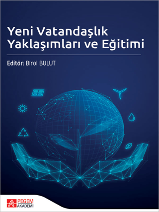 Yeni Vatandaşlık Yaklaşımları ve Eğitimi