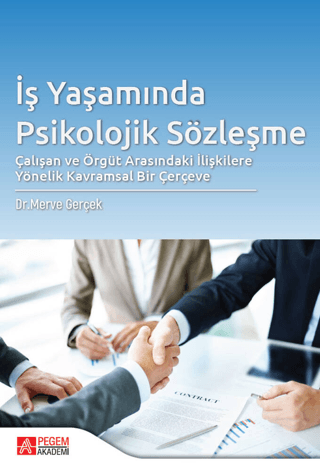 İş Yaşamında Psikolojik Sözleşme