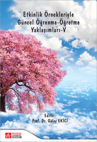 Etkinlik Örnekleriyle Güncel Öğrenme - Öğretme Yaklaşımları 5