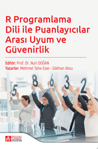 R Programlama Dili ile Puanlayıcılar Arası Uyum ve Güvenirlik