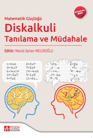 Matematik Güçlüğü Diskalkuli Tanılama ve Müdahale (Ekonomik Boy)