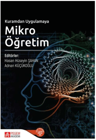 Kuramdan Uygulamaya Mikro Öğretim