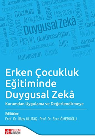 Erken Çocukluk Eğitiminde Duygusal Zeka