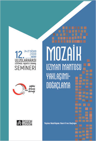 Mozaik 12. Uluslararası Yaratıcı Drama Semineri