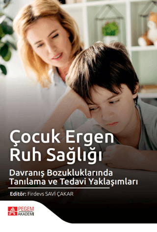 Çocuk Ergen Ruh Sağlığı