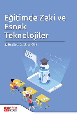 Eğitimde Zeki ve Esnek Teknolojileri