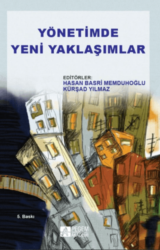 Yönetimde Yeni Yaklaşımlar