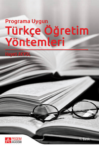 Programa Uygun Türkçe Öğretim Yöntemleri