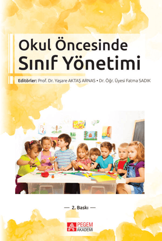Okul Öncesinde Sınıf Yönetimi