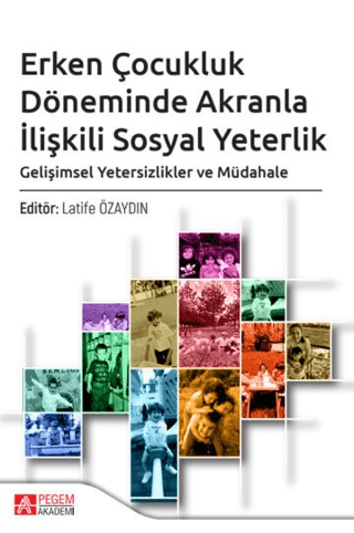 Erken Çocukluk Döneminde Akranla İlişkili Sosyal Yeterlik
