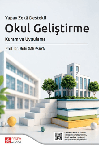 Yapay Zekâ Destekli Okul Geliştirme