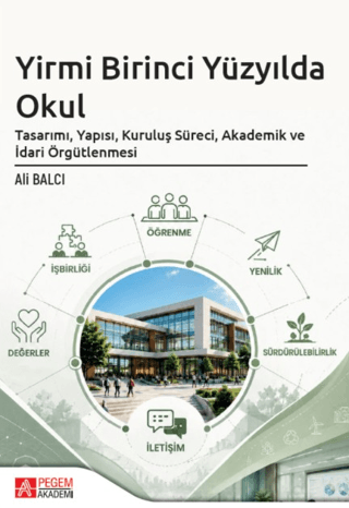 Yirmi Birinci Yüzyılda Okul