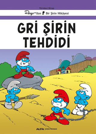 Gri Şirin Tehdidi