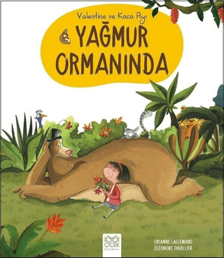 Valentine ve Koca Ayı Yağmur Ormanında