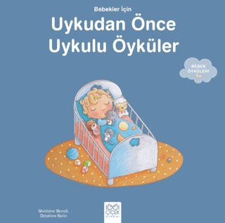 Bebekler İçin Uykudan Önce uykulu Öyküler
