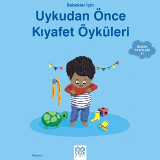 Bebekler İçin Uykudan Önce Kıyafet Öyküleri