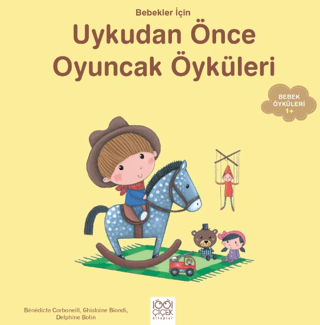 Bebekler İçin Uykudan Önce Oyuncak Öyküleri