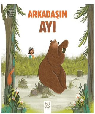 Arkadaşım Ayı- Arkadaşlık ve Dostluk Üzerine
