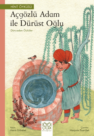 Açgözlü Adam ve Dürüst Oğlu - Dünyadan Öyküler