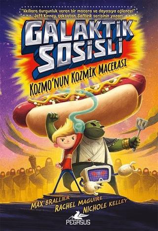 Galaktik Sosisli 1 - Kozmo'nun Kozmik Macerası