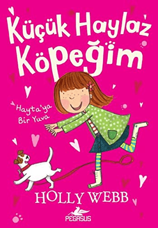 Küçük Haylaz Köpeğim 1: Hayta’ya Bir Yuva