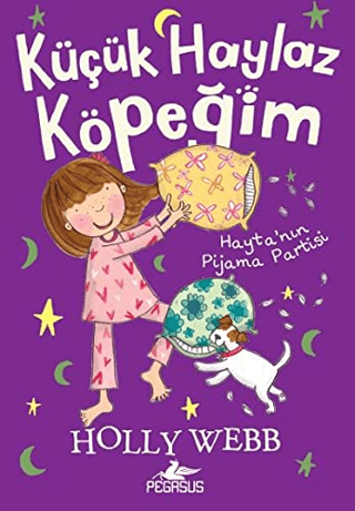 Küçük Haylaz Köpeğim 4: Hayta’nın Pijama Partisi