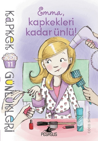 Kapkek Günlükleri 11: Emma, Kapkekleri Kadar Ünlü