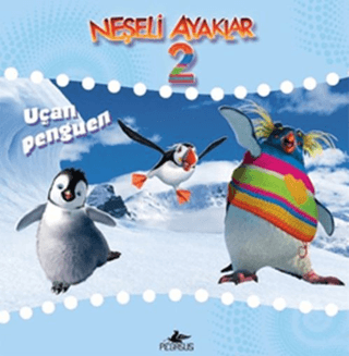 Neşeli Ayaklar 2: Uçan Penguen