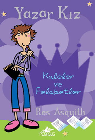 Kaleler ve Felaketler - Yazar Kız 1