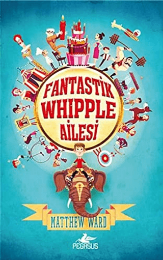 Fantastik Whipple Ailesi 1