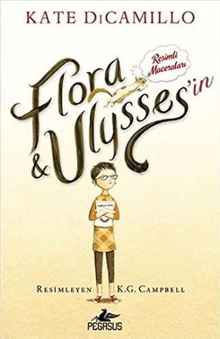 Flora ve Ulysses'in Resimli Maceraları