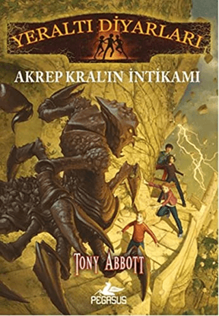 Yeraltı Diyarları 3: Akrep Kral’ın İntikamı