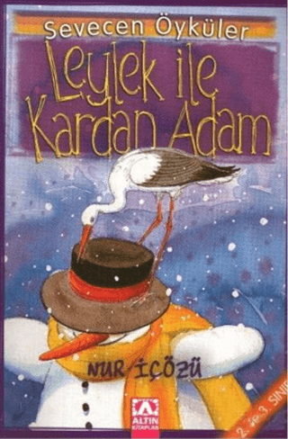 Leylek İle Kardan Adam