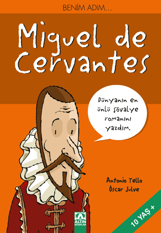 Benim Adım... Miguel de Cervantes