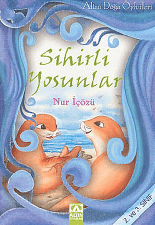 Sihirli Yosunlar