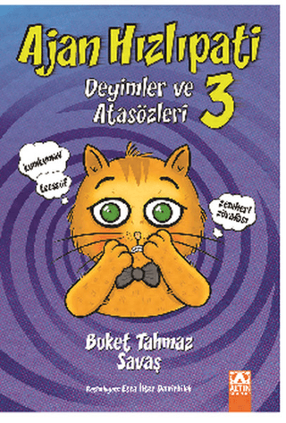Ajan Hızlıpati 3 - Deyimler ve Atasözleri