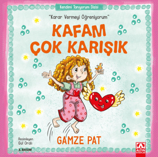 Kafam Çok Karışık - Karar Vermeyi Öğreniyorum