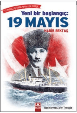Yeni Bir Başlangıç: 19 Mayıs