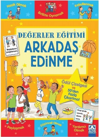 Arkadaş Edinme - Değerler Eğitimi